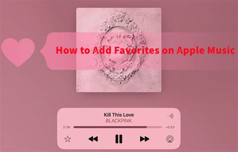 how to see favorites on apple music and why do we need to prioritize our personal playlists